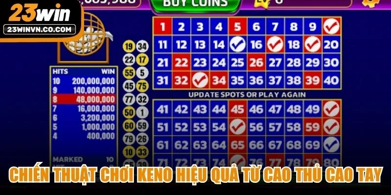 Chiến thuật chơi Keno hiệu quả từ các cao thủ cao tay